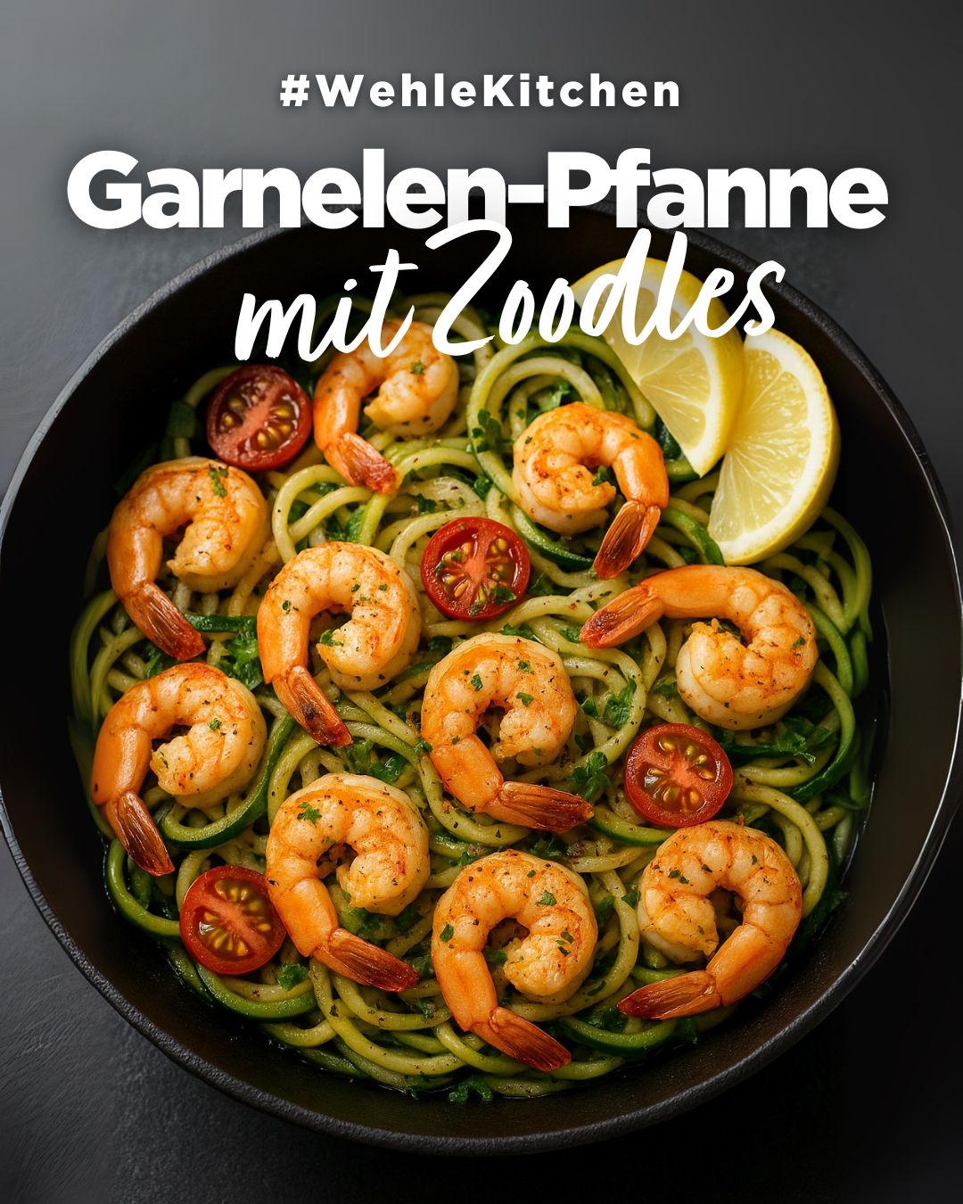 🍤 Garnelen-Pfanne mit Zoodles – das Low-Carb High-Protein Powergericht